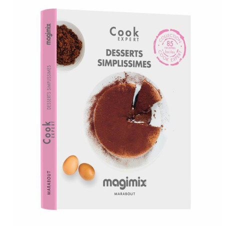 MAGIMIX Livre de recettes Desserts Simplissimes pour COOK EXPERT