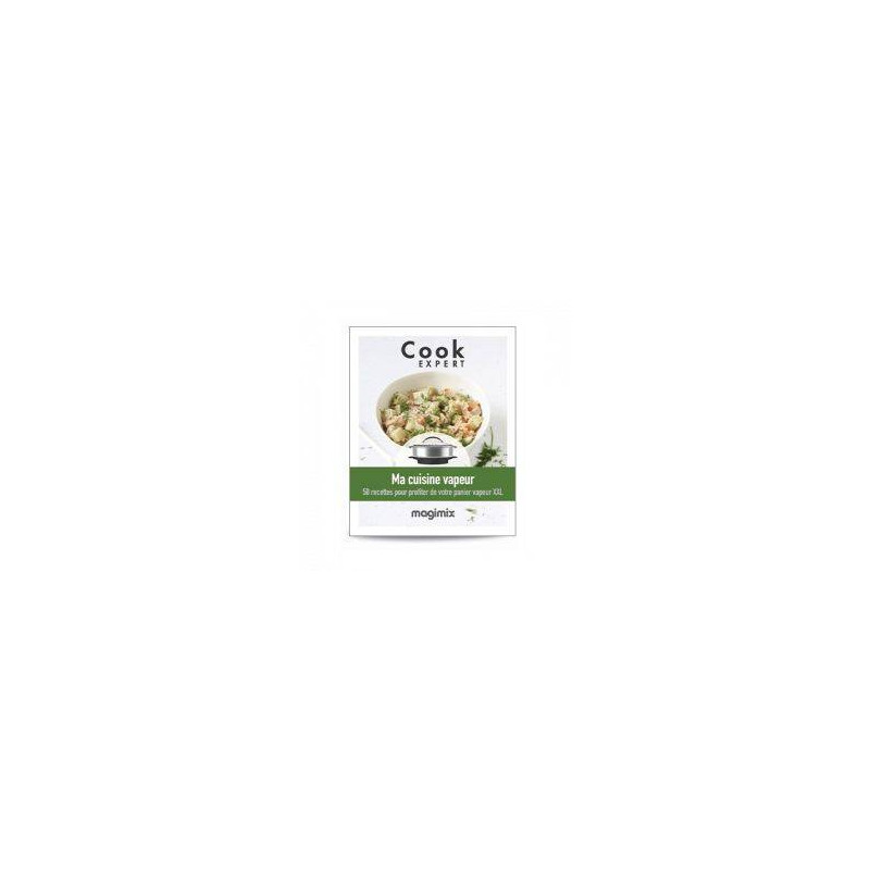MAGIMIX Livre de recettes Ma Cuisine Vapeur pour COOK EXPERT