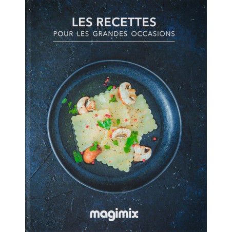 MAGIMIX Livre de recettes Pour les grandes occasions pour COOK EXPERT
